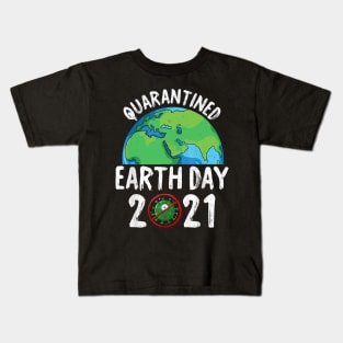 Quarantined Earthday 2021 Kids T-Shirt